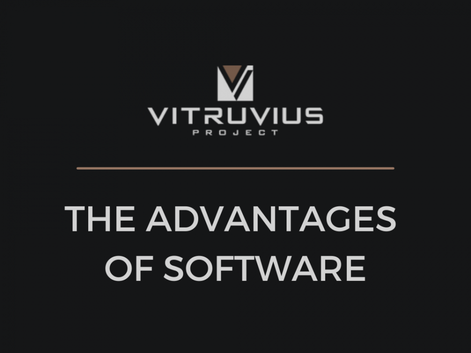 Vitruvius Project Advantages of Software